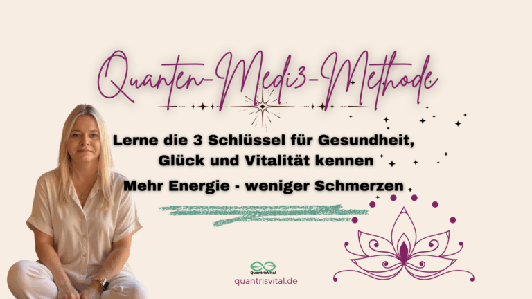 Ganzheiltich Gesundheit, TCM, Quanten-Medi3