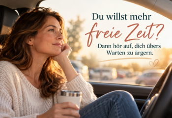Wartezeit als freie Zeit nutzen
