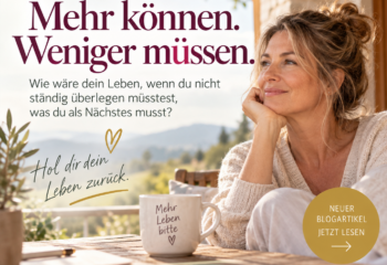 Mehr können, weniger müssen